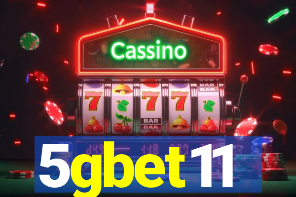 5gbet11