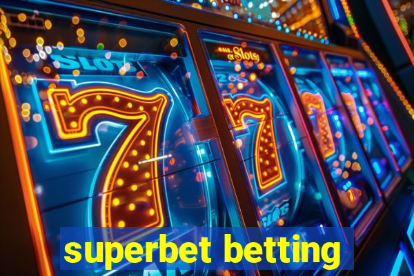 superbet betting