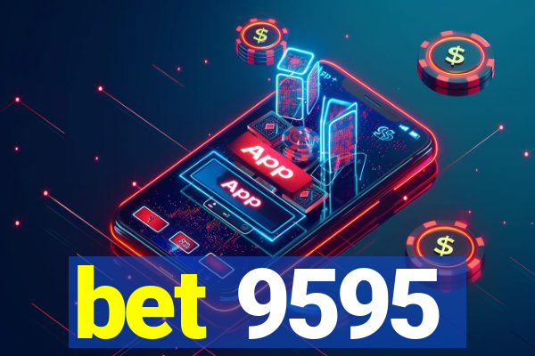 bet 9595