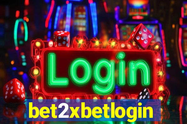 bet2xbetlogin