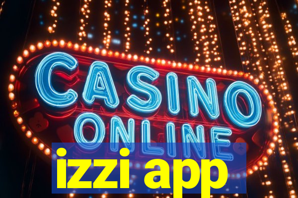 izzi app