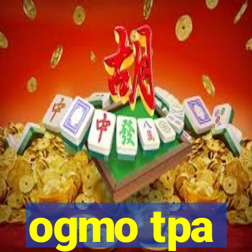 ogmo tpa