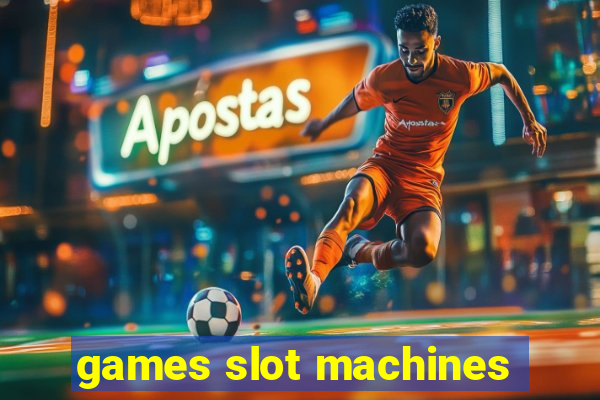 games slot machines