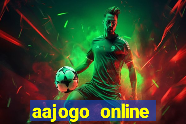 aajogo online casino jogos