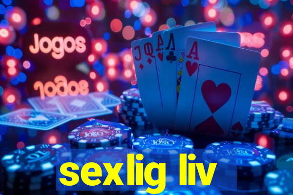 sexlig liv