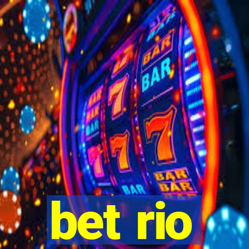 bet rio