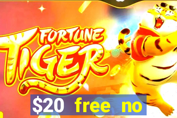 $20 free no deposit casino