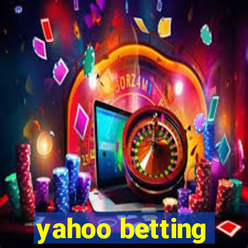 yahoo betting