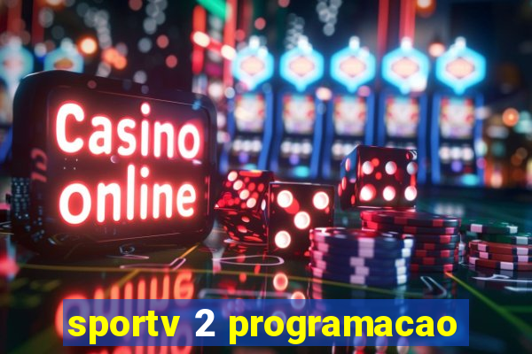 sportv 2 programacao