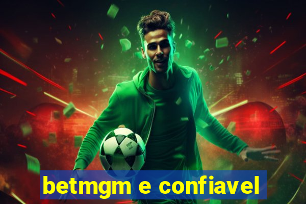 betmgm e confiavel