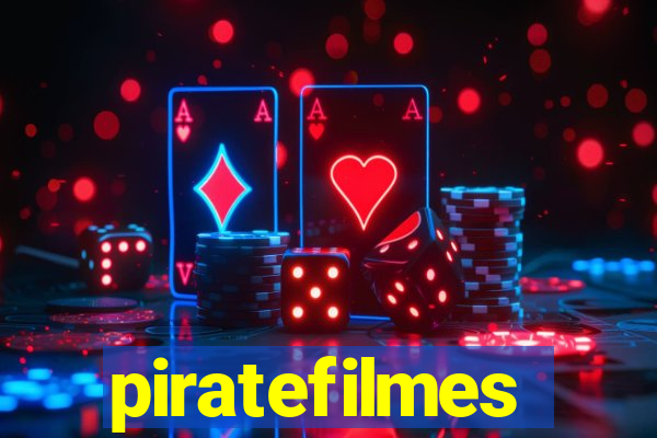 piratefilmes