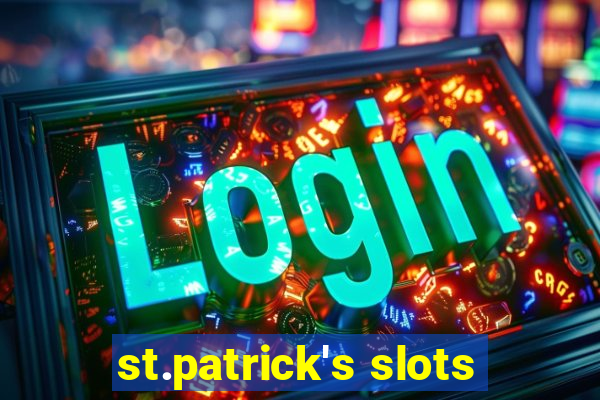 st.patrick's slots