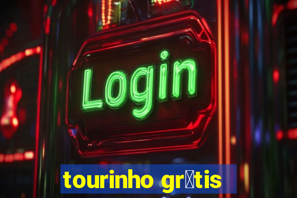 tourinho gr谩tis