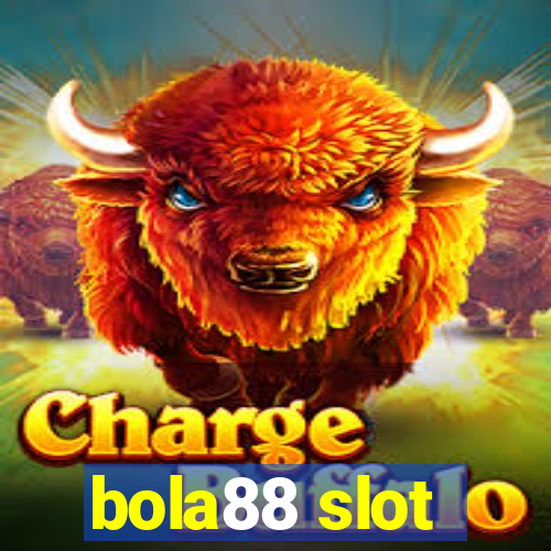 bola88 slot