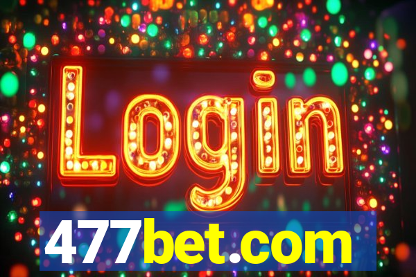 477bet.com