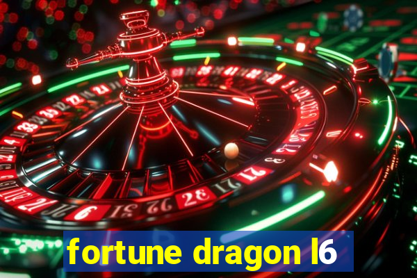 fortune dragon l6