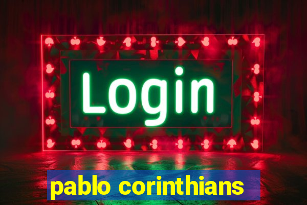 pablo corinthians