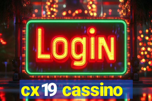 cx19 cassino