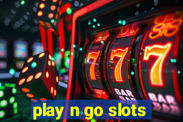 play n go slots