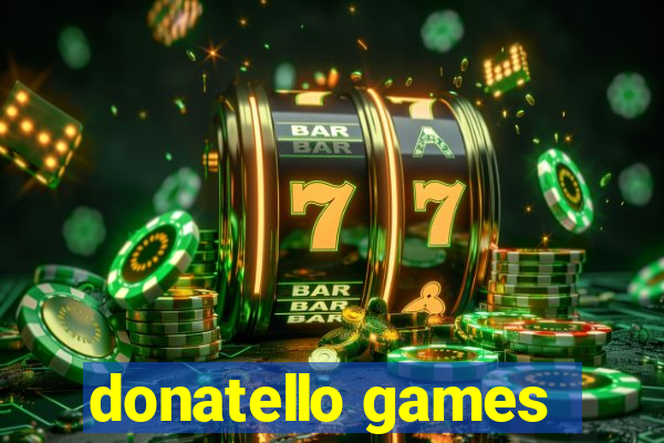 donatello games