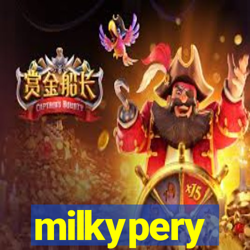 milkypery