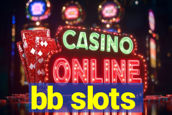 bb slots