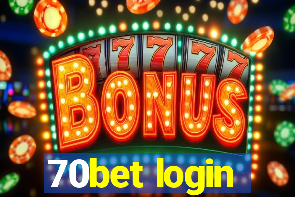 70bet login