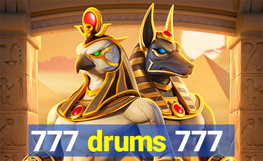 777 drums 777