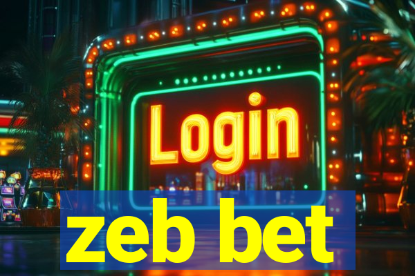 zeb bet