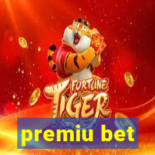 premiu bet