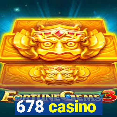 678 casino