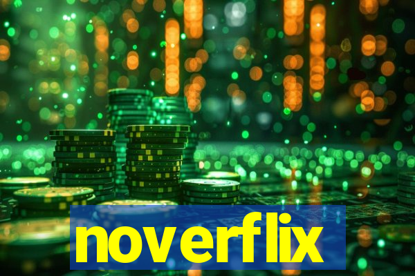 noverflix