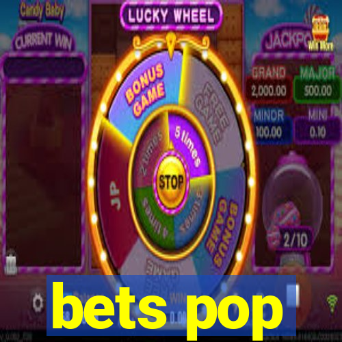 bets pop