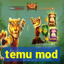 temu mod