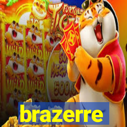 brazerre