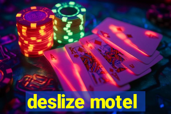 deslize motel