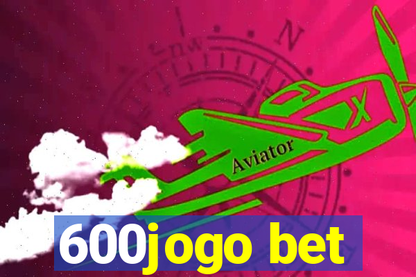 600jogo bet