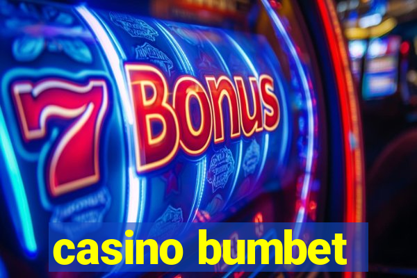 casino bumbet