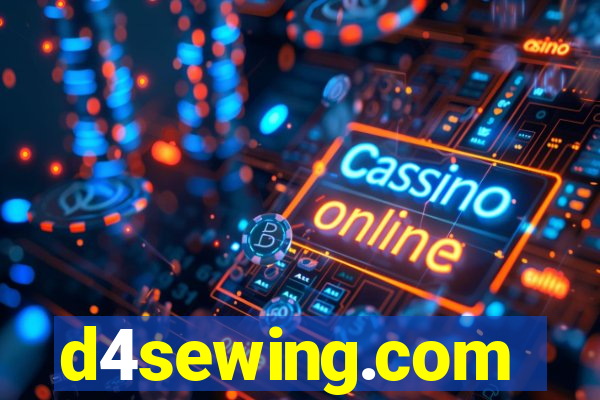 d4sewing.com