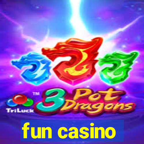 fun casino