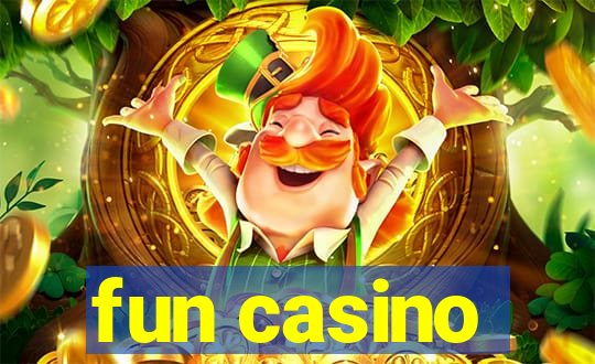 fun casino