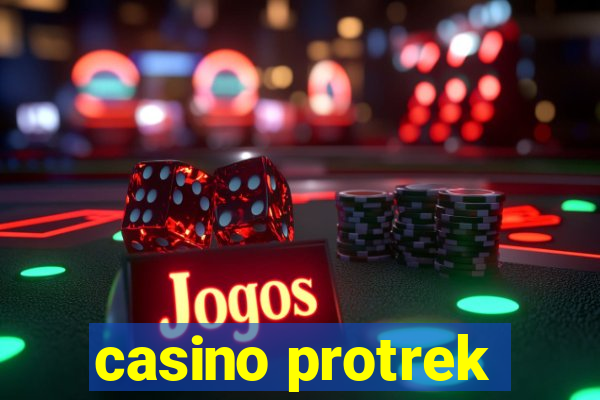 casino protrek