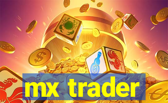 mx trader