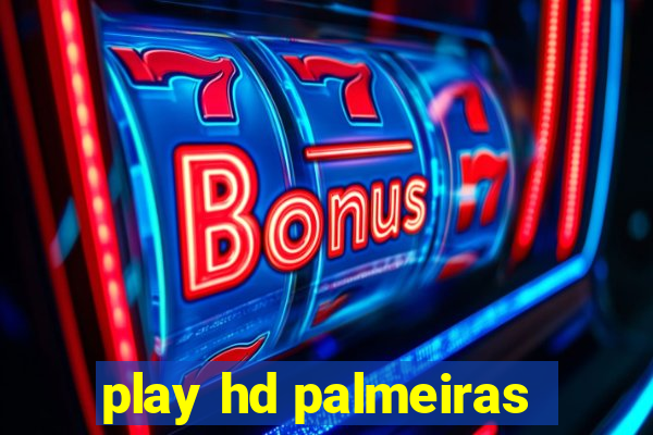 play hd palmeiras