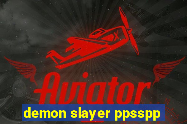 demon slayer ppsspp