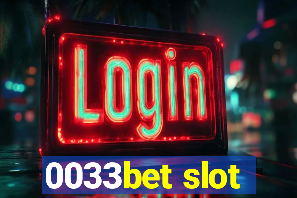 0033bet slot