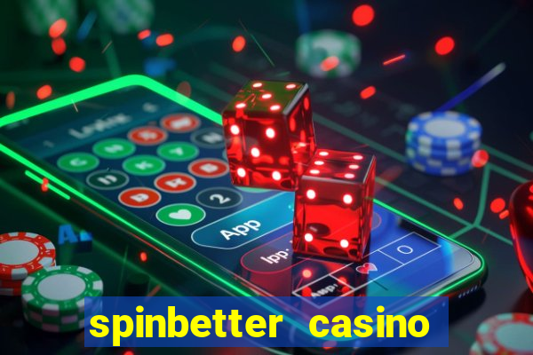 spinbetter casino no deposit bonus