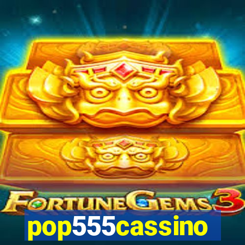 pop555cassino