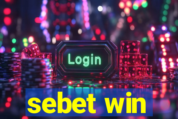 sebet win