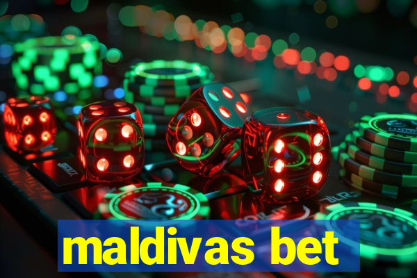 maldivas bet